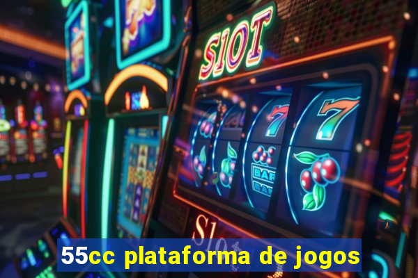 55cc plataforma de jogos